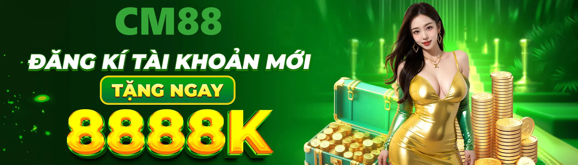 CM88 trang chủ tặng 88k cho nạp đầu